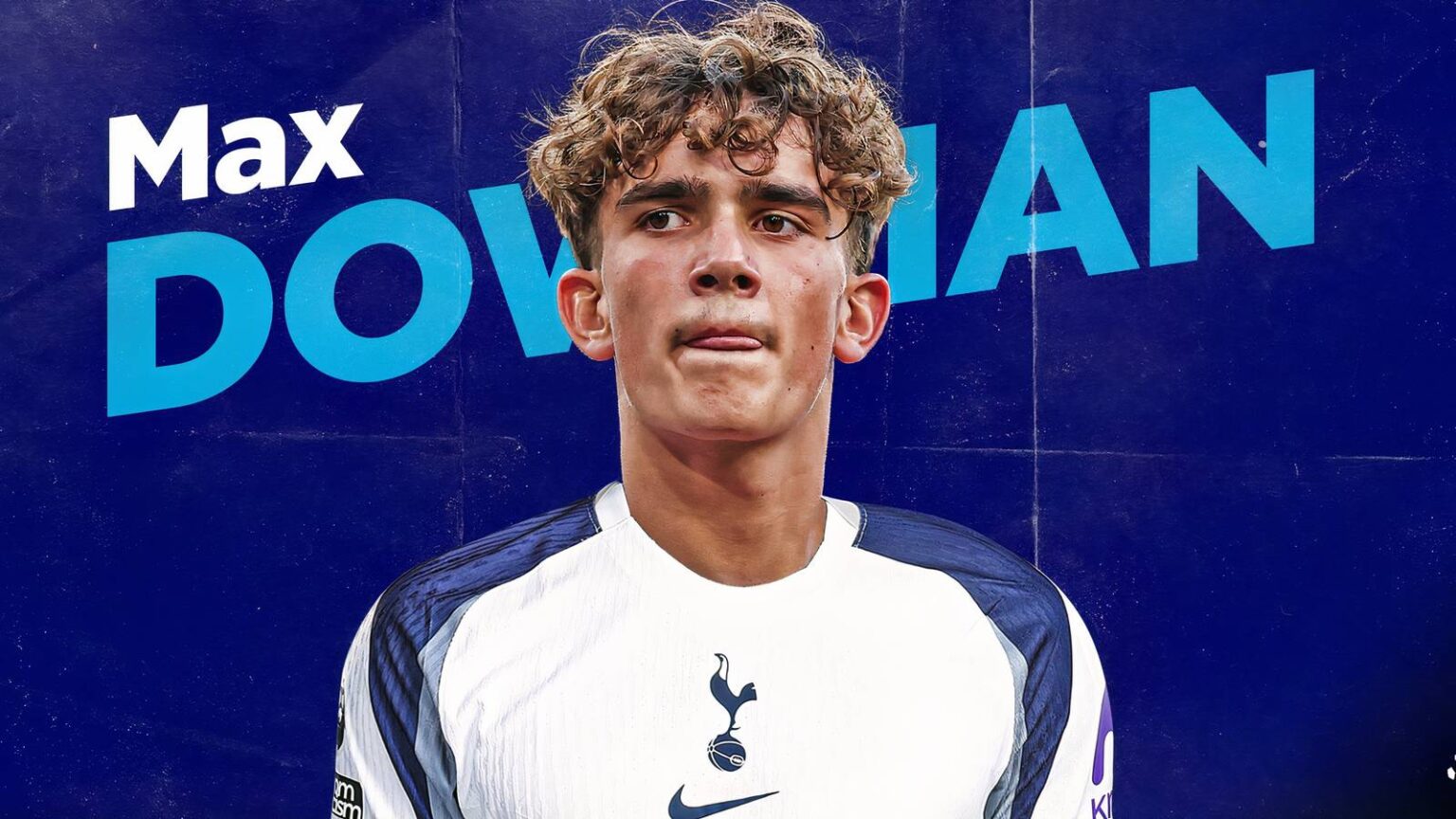 Spurs are developing 17-year-old Max Dauman, who will 'scor a banger'