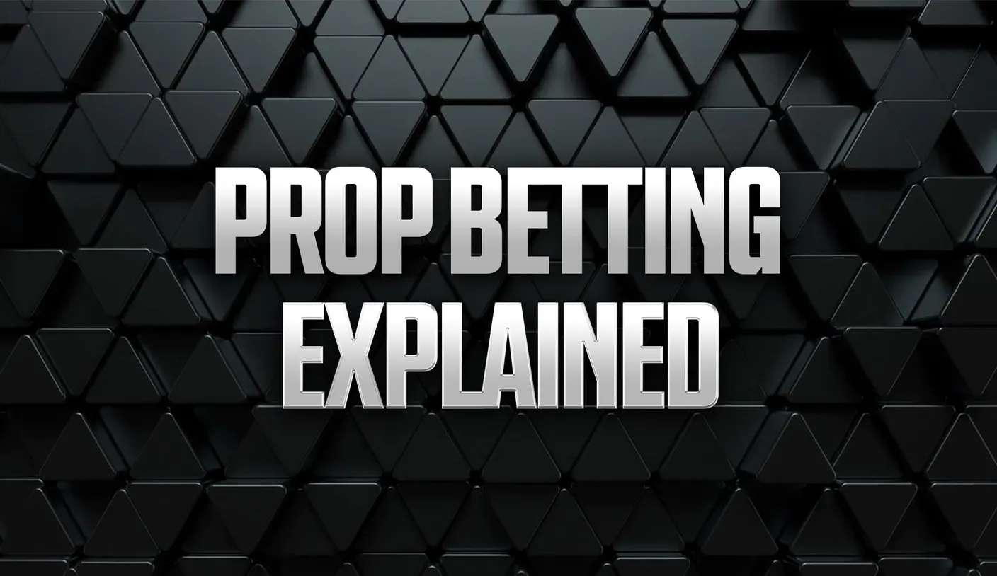 What is prop betting? How prop bets work, types and examples