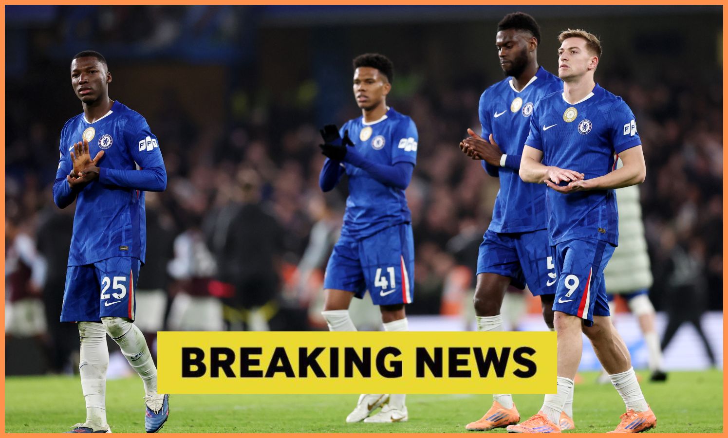 Chelsea breaking news