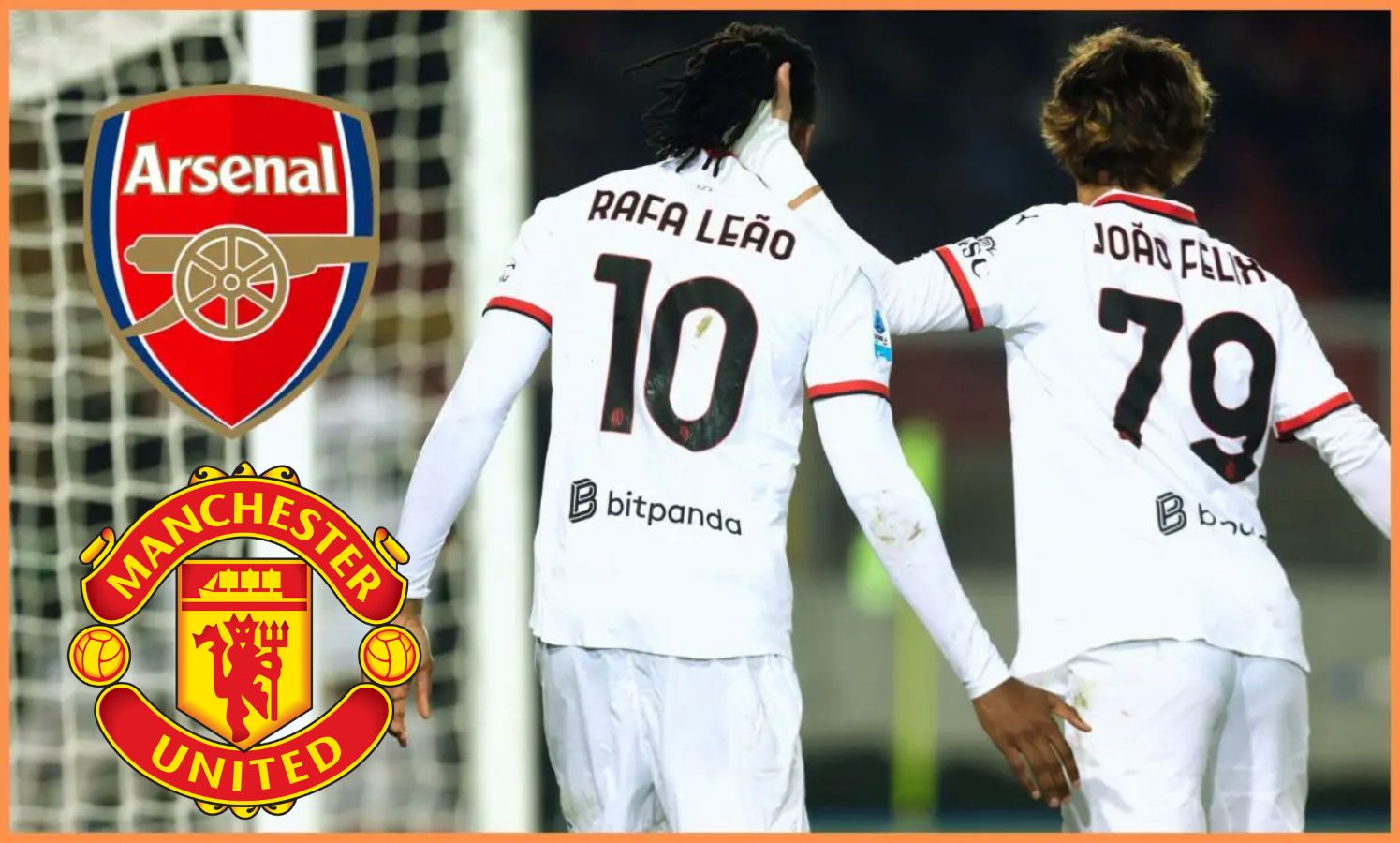 Rafael Leao with overlay of Man United and Arsenal badges