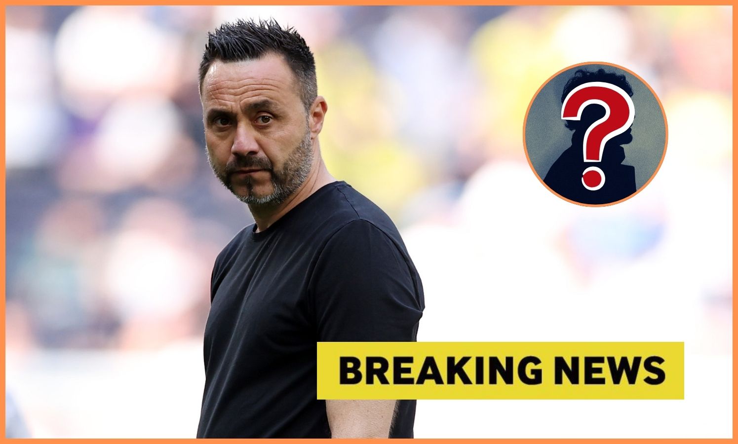 Roberto De Zerbi and breaking news banner