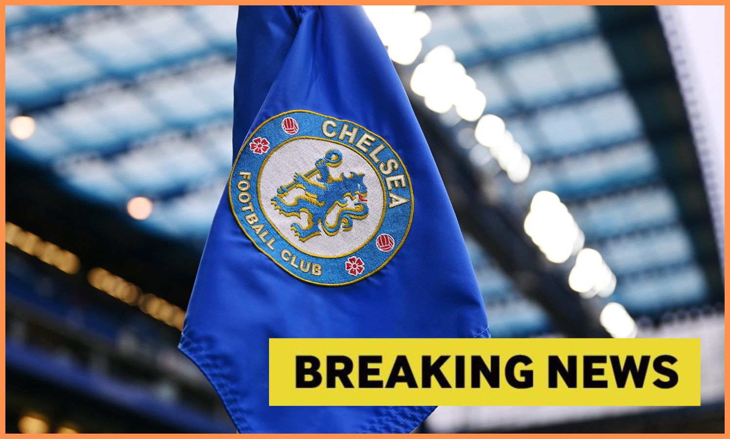 Chelsea logo on corner flag, and breaking news banner
