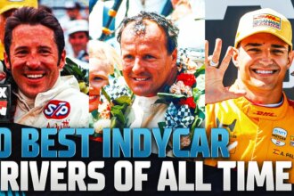 Who Are the 10 Best INDYCAR Drivers of All Time?