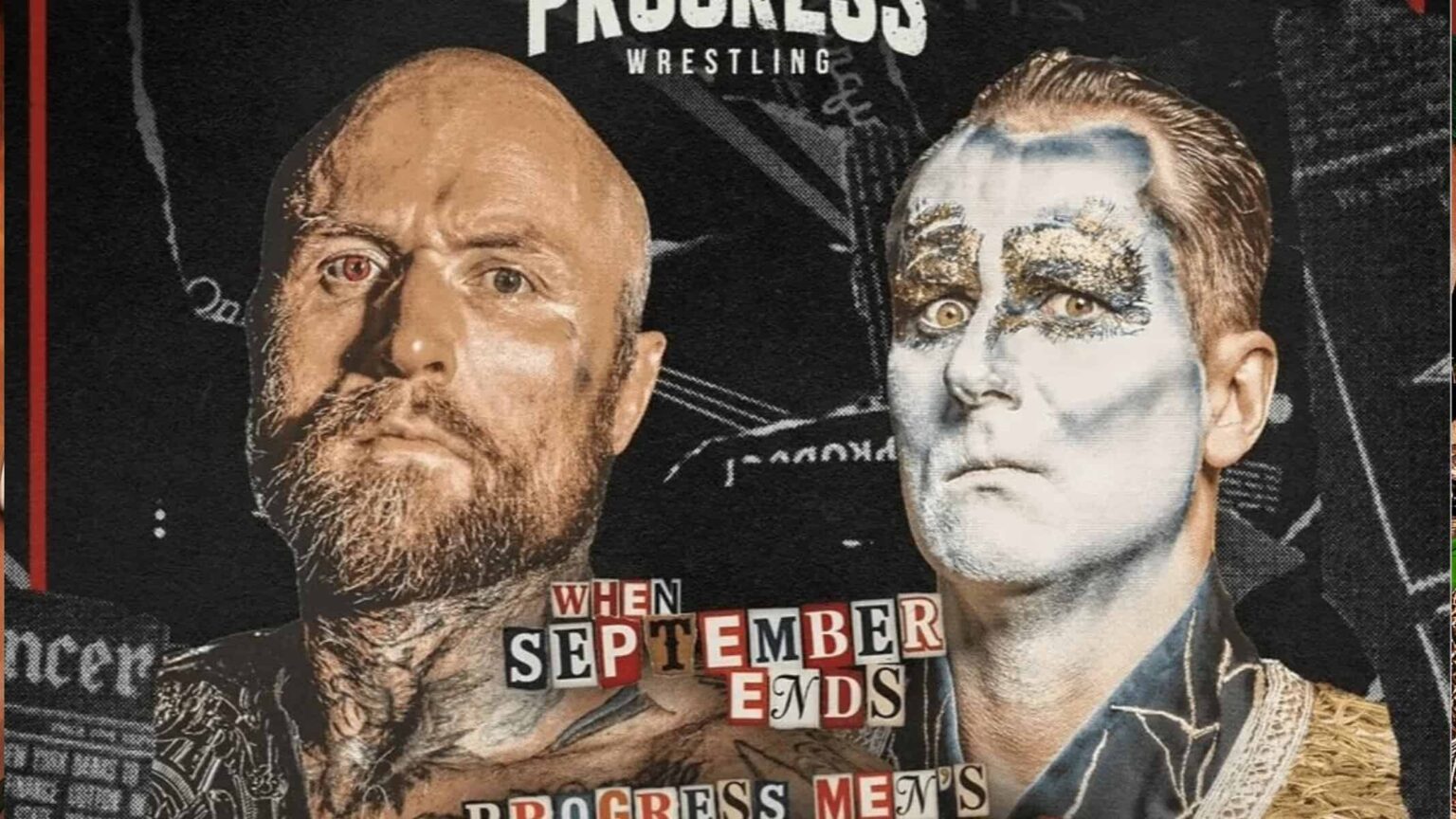 PROGRESS When September Ends Card Set for London Featuring Malakai Black vs Cara Noir, Paul Walter Hauser vs Trent Seven, Nikki Storm vs Xelina